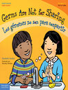 Cover image for Germs Are Not for Sharing / Los gérmenes no son para compartir